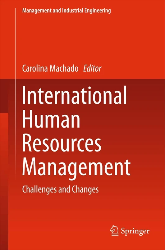 International Human Resources Management: Challenges and Changes (Management and Industrial Engineering)