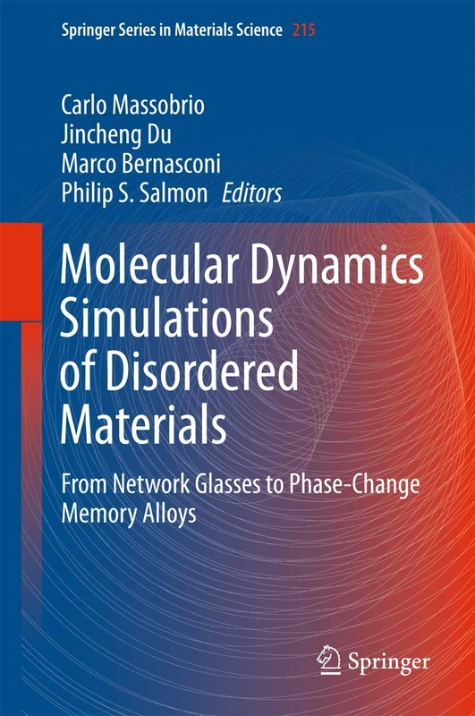 Springer Molecular Dynamics of Disordered Materials Book
