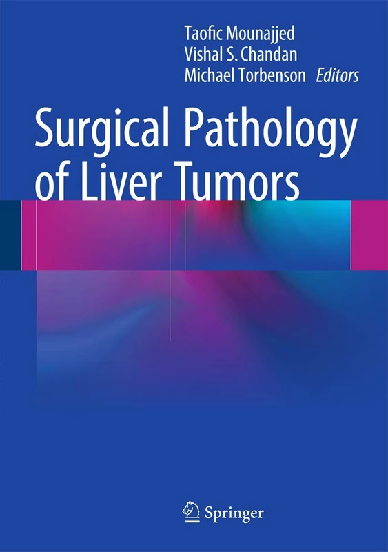 Surgical Pathology of Liver Tumors - Image 1