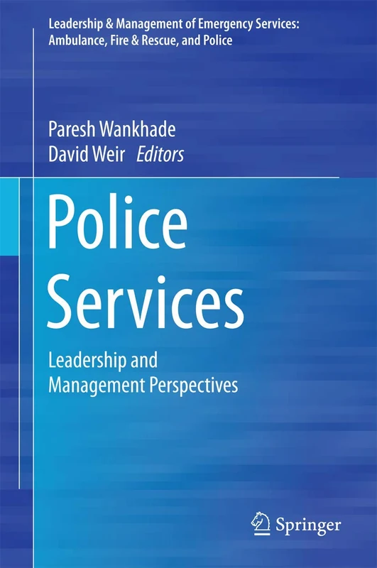 Police Services: Leadership and Management Perspectives