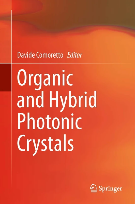 Organic and Hybrid Photonic Crystals