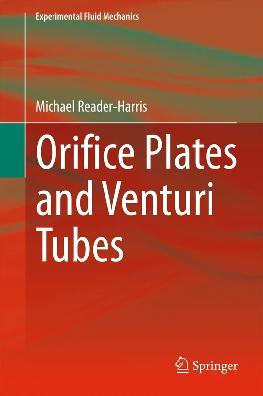 Orifice Plates and Venturi Tubes (Experimental Fluid Mechanics) - Image 1