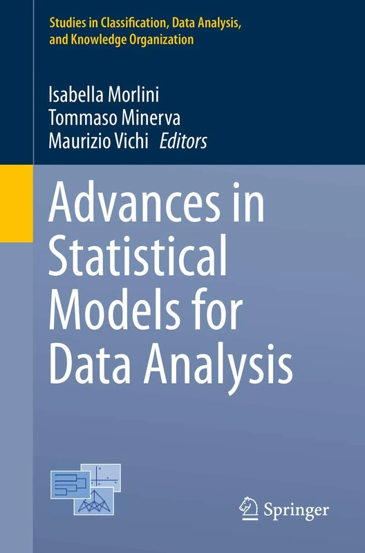Advances in Statistical Models for Data Analysis (Studies in Classification, Data Analysis, and Knowledge Organization)