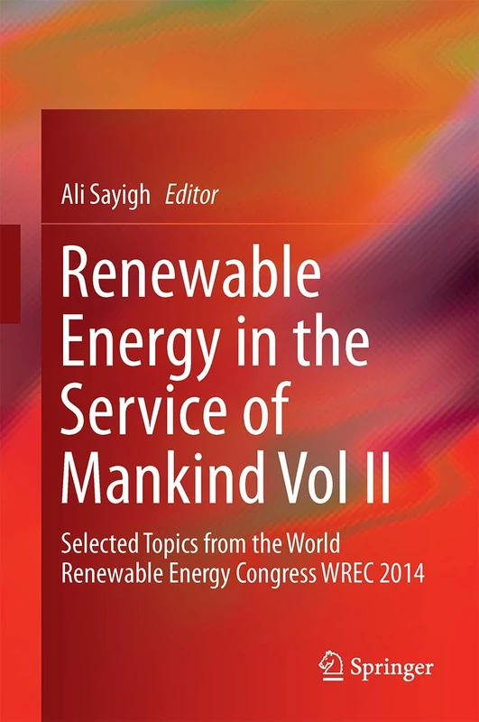 Renewable Energy in the Service of Mankind Vol II: Selected Topics from the World Renewable Energy Congress WREC 2014: 2 - Image 1
