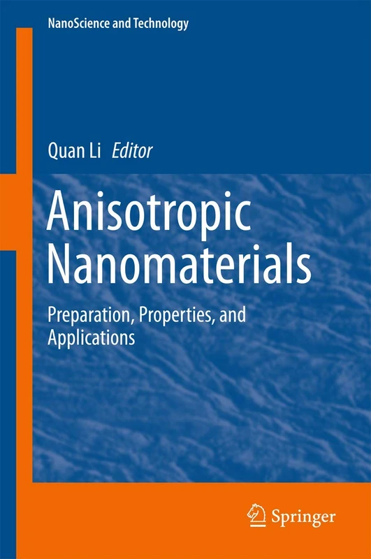 Springer - Anisotropic Nanomaterials Reference Book