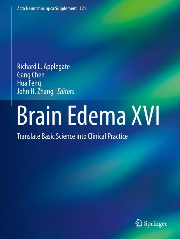 Springer Brain Edema XVI - Acta Neurochirurgica Supplement 121