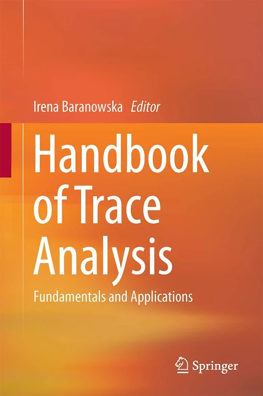 Handbook of Trace Analysis: Fundamentals and Applications