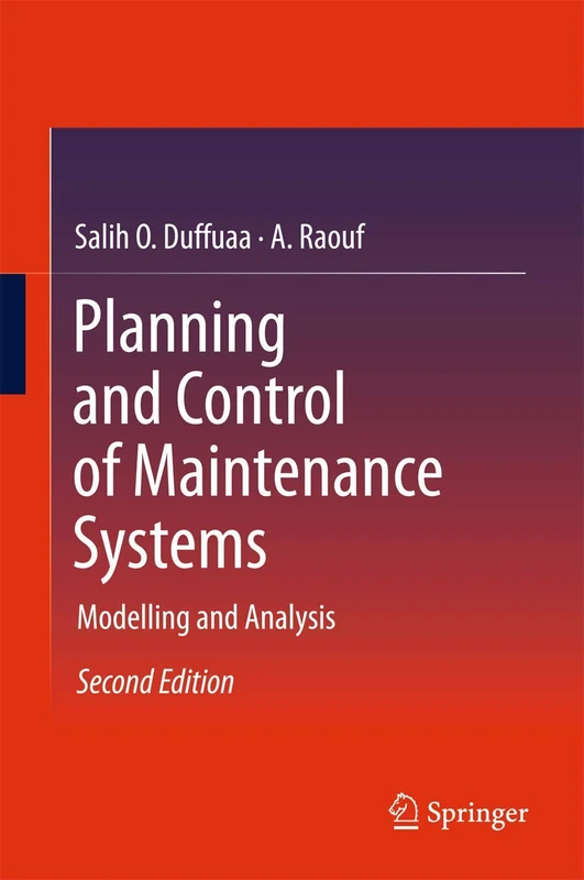 Planning and Control of Maintenance Systems: Modelling and Analysis