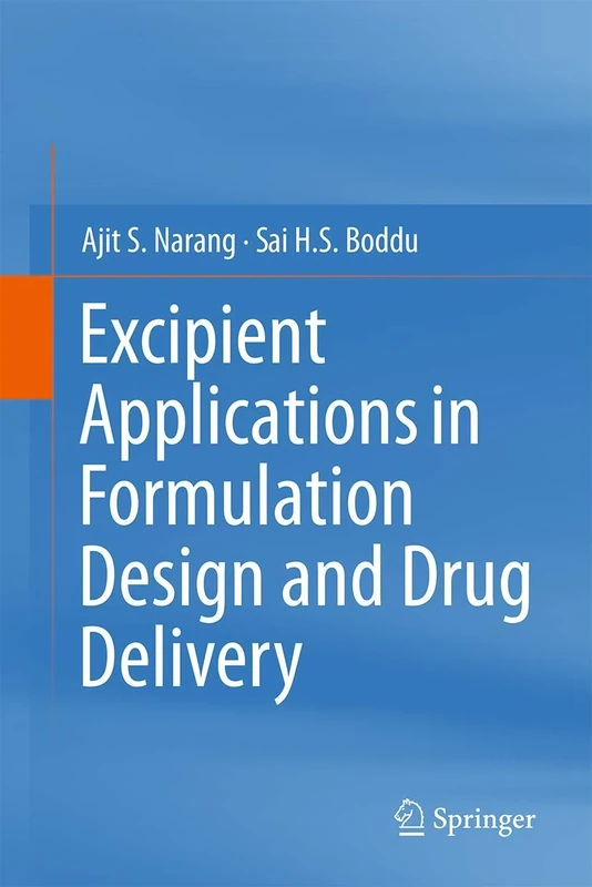 Excipient Applications in Formulation Design and Drug Delivery