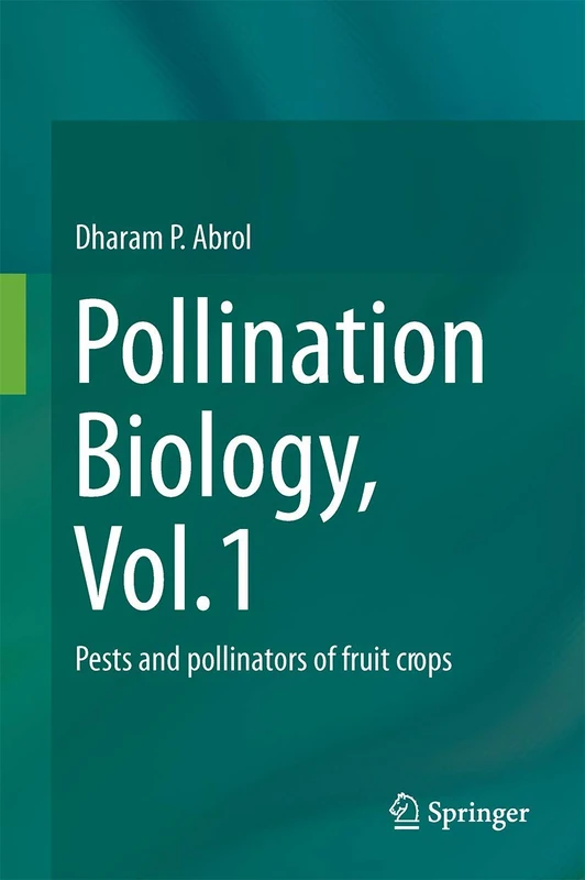Pollination Biology, Vol.1: Pests and pollinators of fruit crops - Image 1