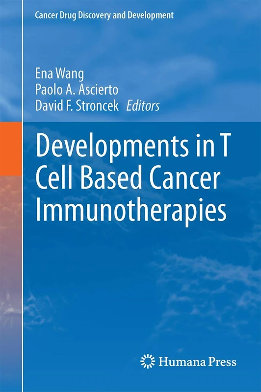 Humana - T Cell Based Cancer Immunotherapies Book