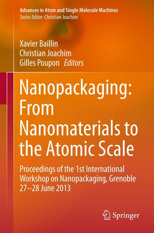 Springer Nanopackaging: From Nanomaterials to the Atomic Scale