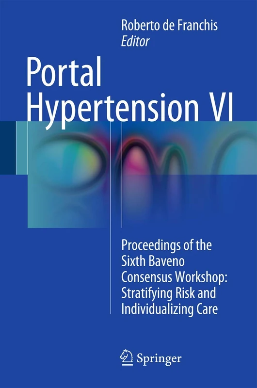 Springer Portal Hypertension VI - Baveno Consensus Workshop