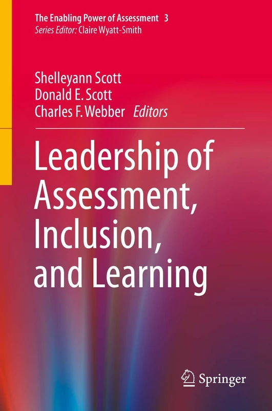 Leadership of Assessment, Inclusion, and Learning: 3 (The Enabling Power of Assessment, 3)