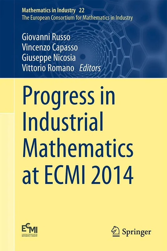 Progress in Industrial Mathematics at ECMI 2014: 22 (Mathematics in Industry, 22)
