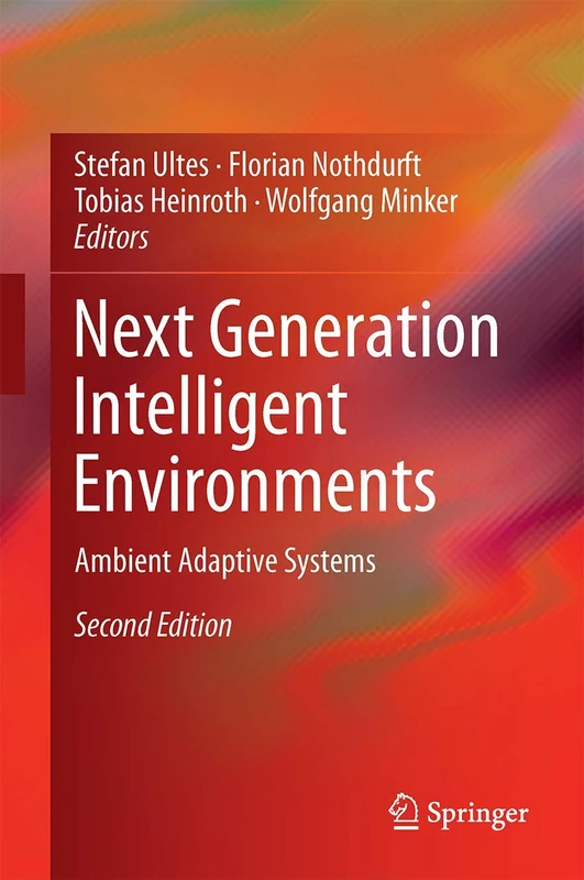 Next Generation Intelligent Environments: Ambient Adaptive Systems - Image 1