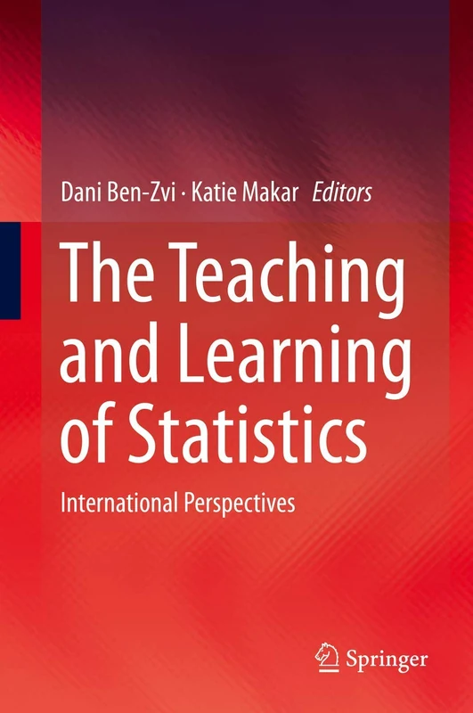 The Teaching and Learning of Statistics: International Perspectives