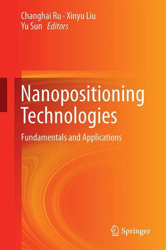 Nanopositioning Technologies: Fundamentals and Applications - Image 1
