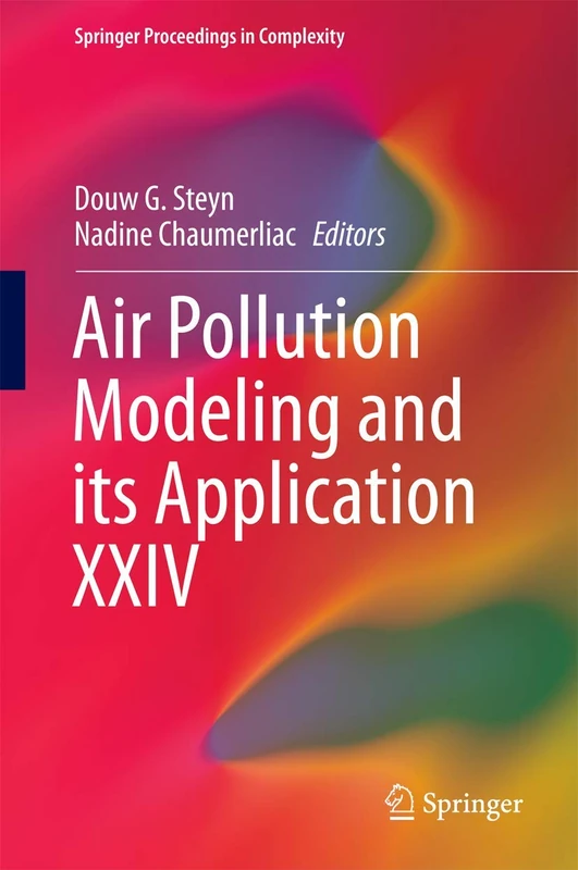 Air Pollution Modeling and its Application XXIV: 24 (Springer Proceedings in Complexity)