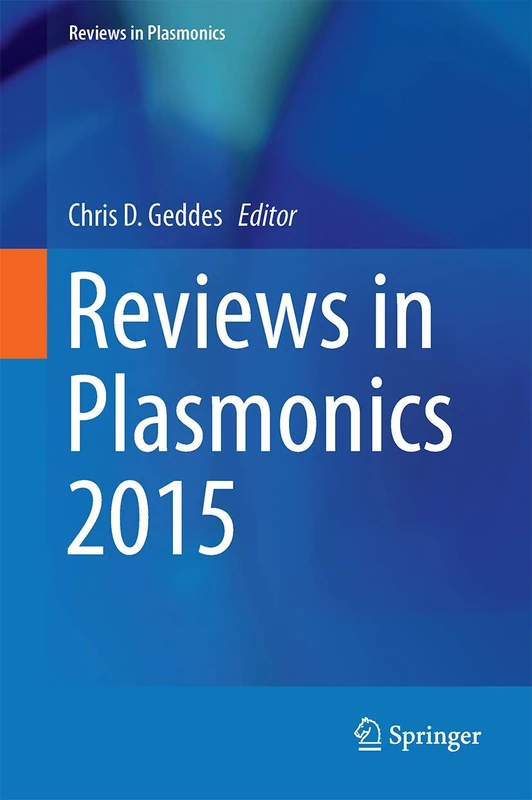 Springer Reviews in Plasmonics 2015 - Scientific Reference