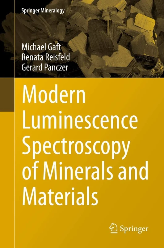 Modern Luminescence Spectroscopy of Minerals and Materials (Springer Mineralogy)