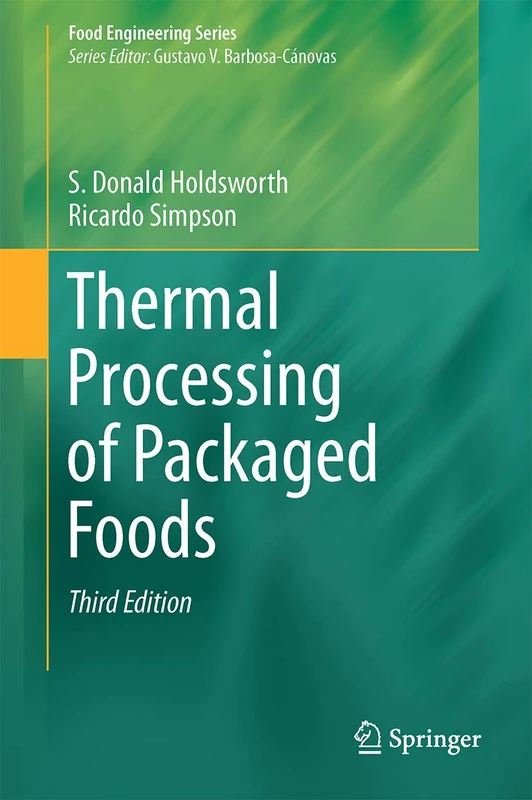 Thermal Processing of Packaged Foods (Food Engineering Series)