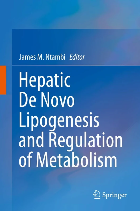 Hepatic De Novo Lipogenesis and Regulation of Metabolism - Image 1