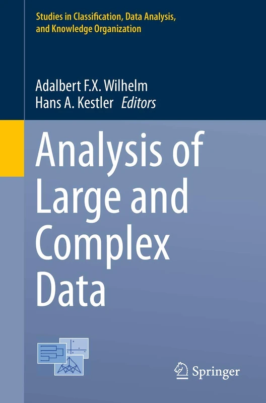 Analysis of Large and Complex Data: 0 (Studies in Classification, Data Analysis, and Knowledge Organization)