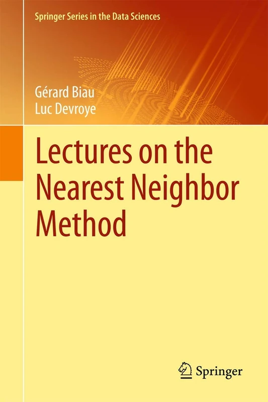 Lectures on the Nearest Neighbor Method (Springer Series in the Data Sciences) - Image 1