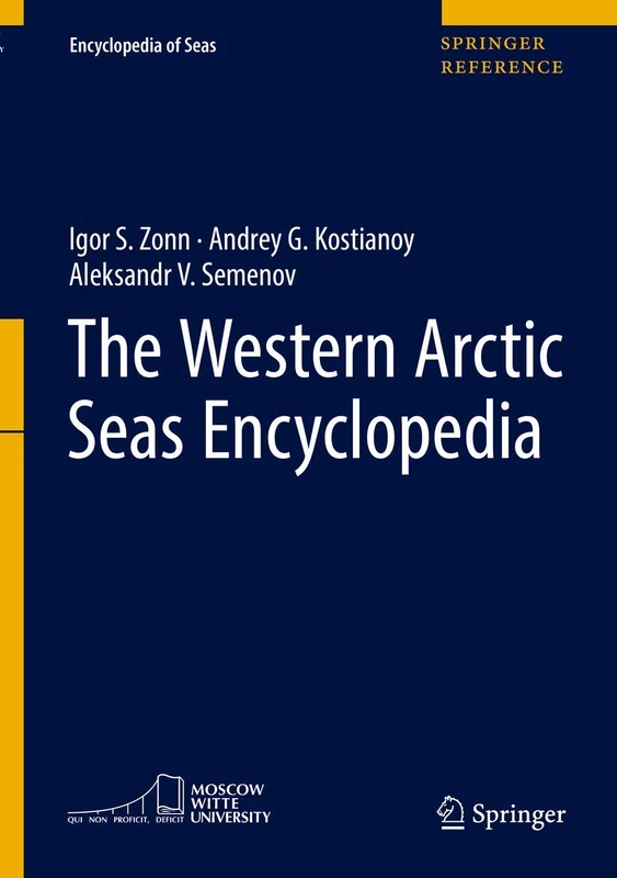The Western Arctic Seas Encyclopedia (Encyclopedia of Seas)