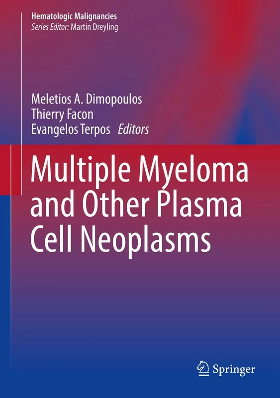 Springer Multiple Myeloma and Plasma Cell Neoplasms Book