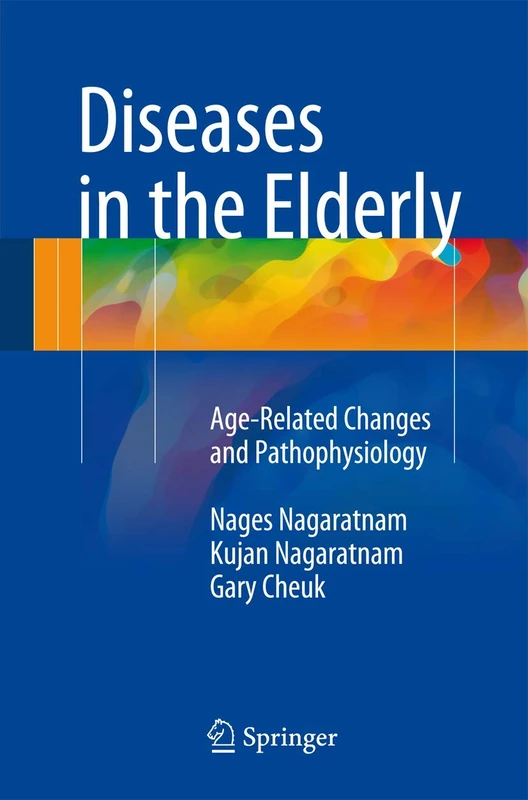 Diseases in the Elderly: Age-Related Changes and Pathophysiology