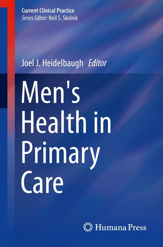Men's Health in Primary Care: 0 (Current Clinical Practice)