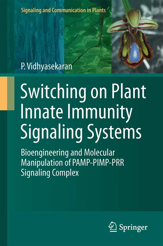 Springer - Switching on Plant Innate Immunity Signaling Systems