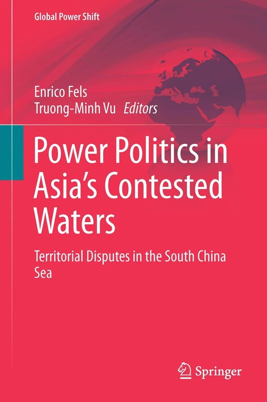 Springer - Power Politics in Asia's Contested Waters Book