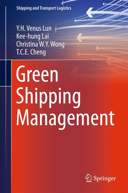 Green Shipping Management (Shipping and Transport Logistics)