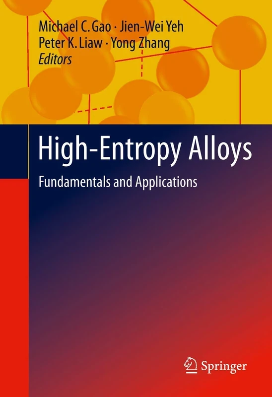 High-Entropy Alloys: Fundamentals and Applications - Image 1