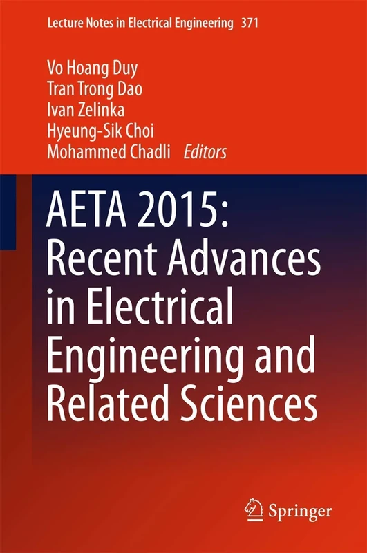 AETA 2015: Recent Advances in Electrical Engineering and Related Sciences: 371 (Lecture Notes in Electrical Engineering, 371)