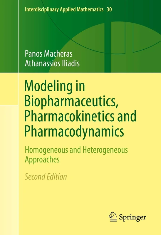Modeling in Biopharmaceutics, Pharmacokinetics and Pharmacodynamics: Homogeneous and Heterogeneous Approaches: 30 (Interdisciplinary Applied Mathematics, 30) - Image 1