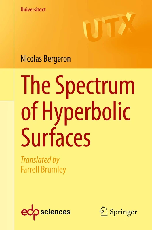The Spectrum of Hyperbolic Surfaces (Universitext)