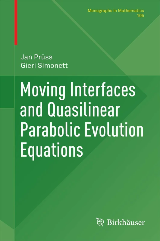 Birkhauser Moving Interfaces and Quasilinear Parabolic Equations