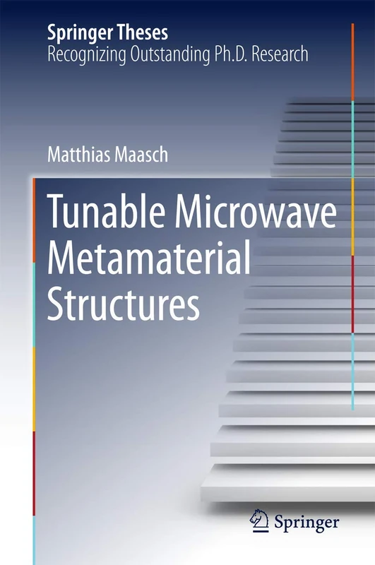 Tunable Microwave Metamaterial Structures (Springer Theses)