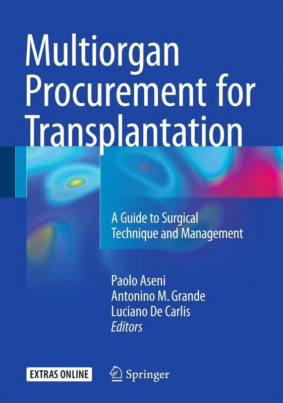 Multiorgan Procurement for Transplantation: A Guide to Surgical Technique and Management