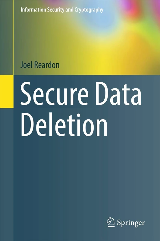 Secure Data Deletion (Information Security and Cryptography)