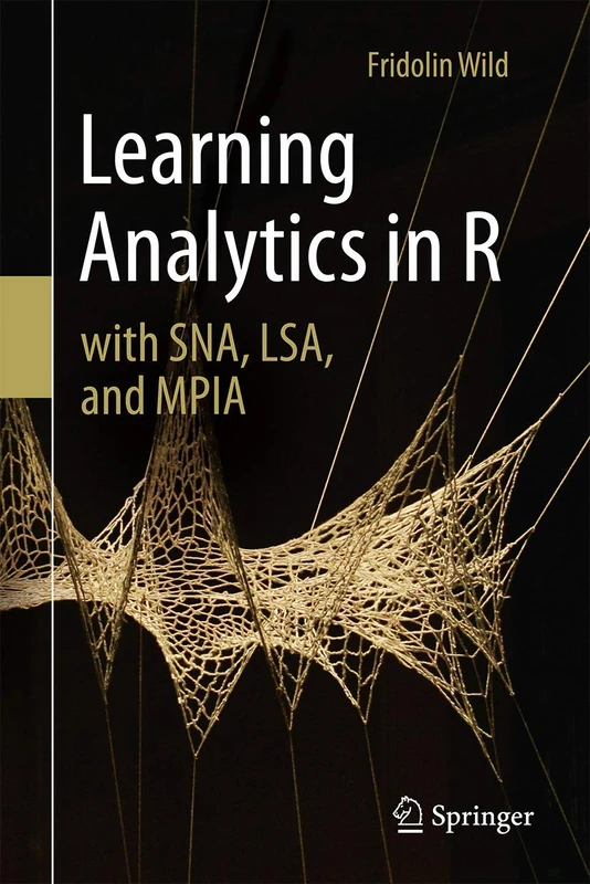 Learning Analytics in R with SNA, LSA, and MPIA - Image 1