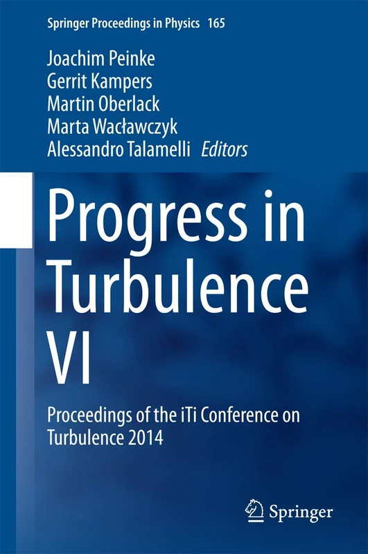 Springer Progress in Turbulence VI - iTi Conference 2014