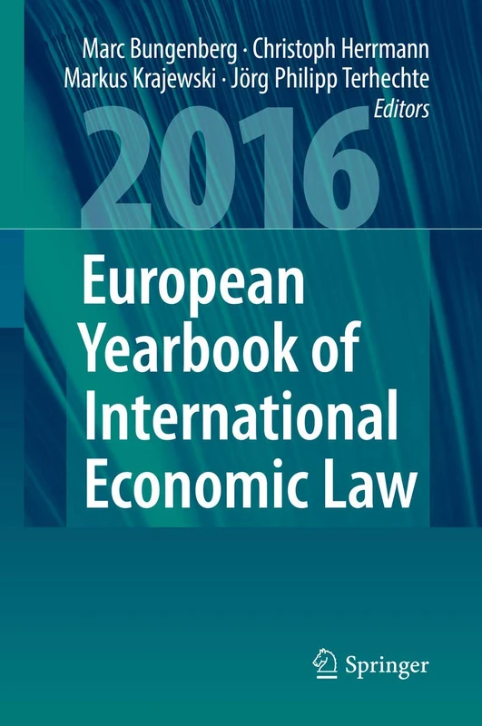 European Yearbook of International Economic Law 2016: 7