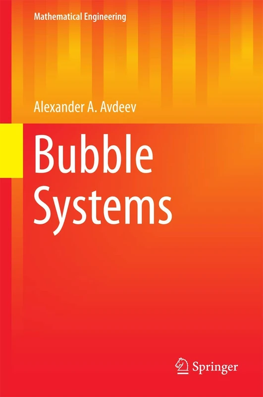 Bubble Systems (Mathematical Engineering)