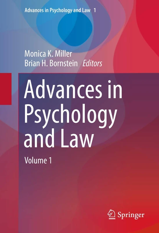 Advances in Psychology and Law: Volume 1