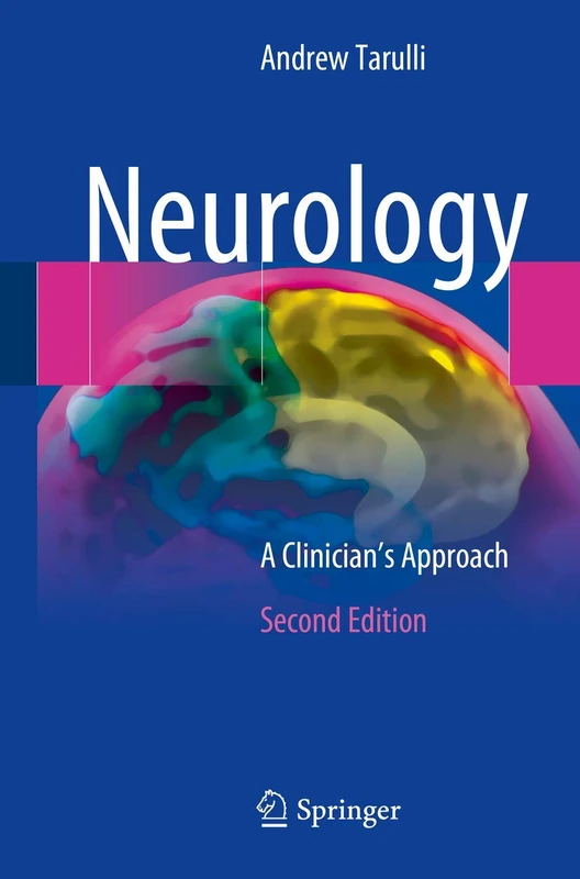 Neurology: A Clinician’s Approach